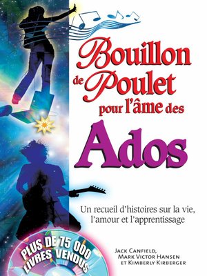 cover image of Bouillon de poulet pour l'âme des ados